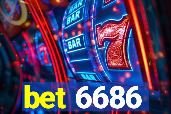 bet 6686